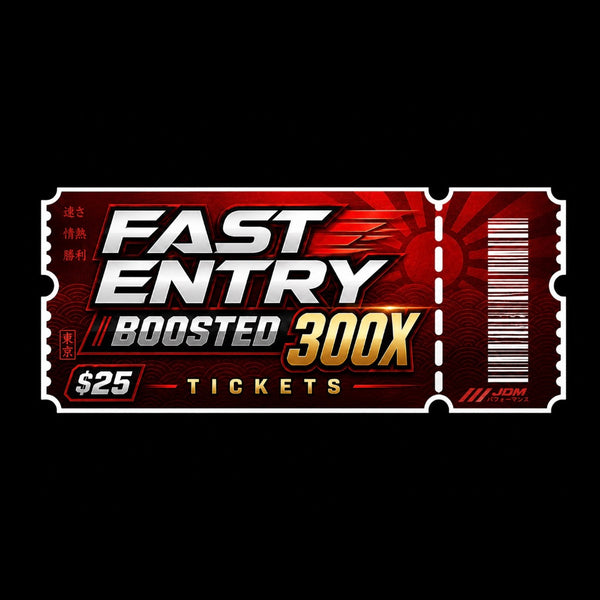BOOSTED FAST ENTRY